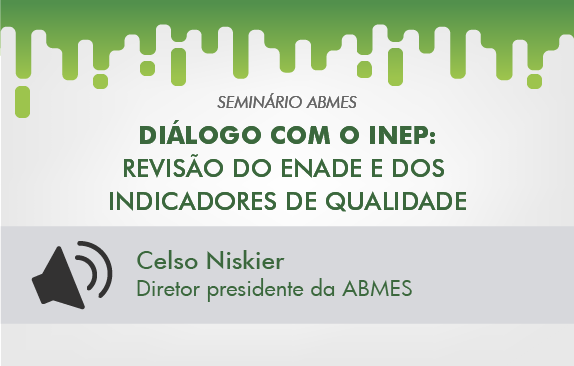 Seminário ABMES | Diálogo com o Inep (Celso Niskier)
