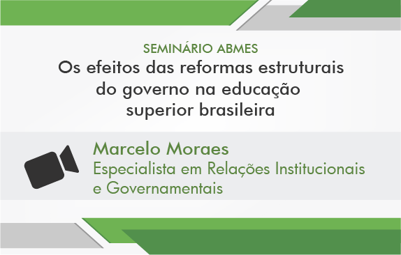 Os Efeitos das Reformas Estruturais do Governo na Educação Superior Brasileira (Marcelo Moraes)