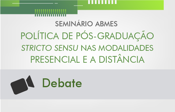 Seminário ABMES| Política de pós-graduação (Debate)