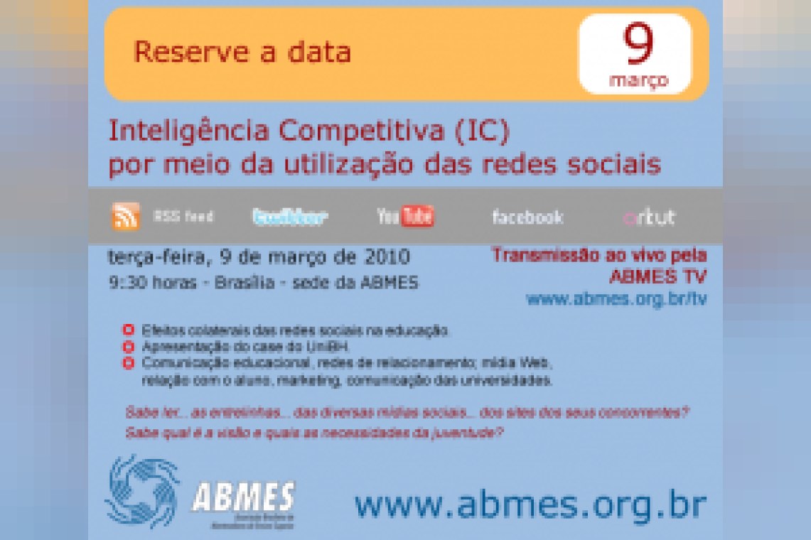 Seminário ABMES - Inteligência Competitiva (IC) por meio da utilização das redes sociais