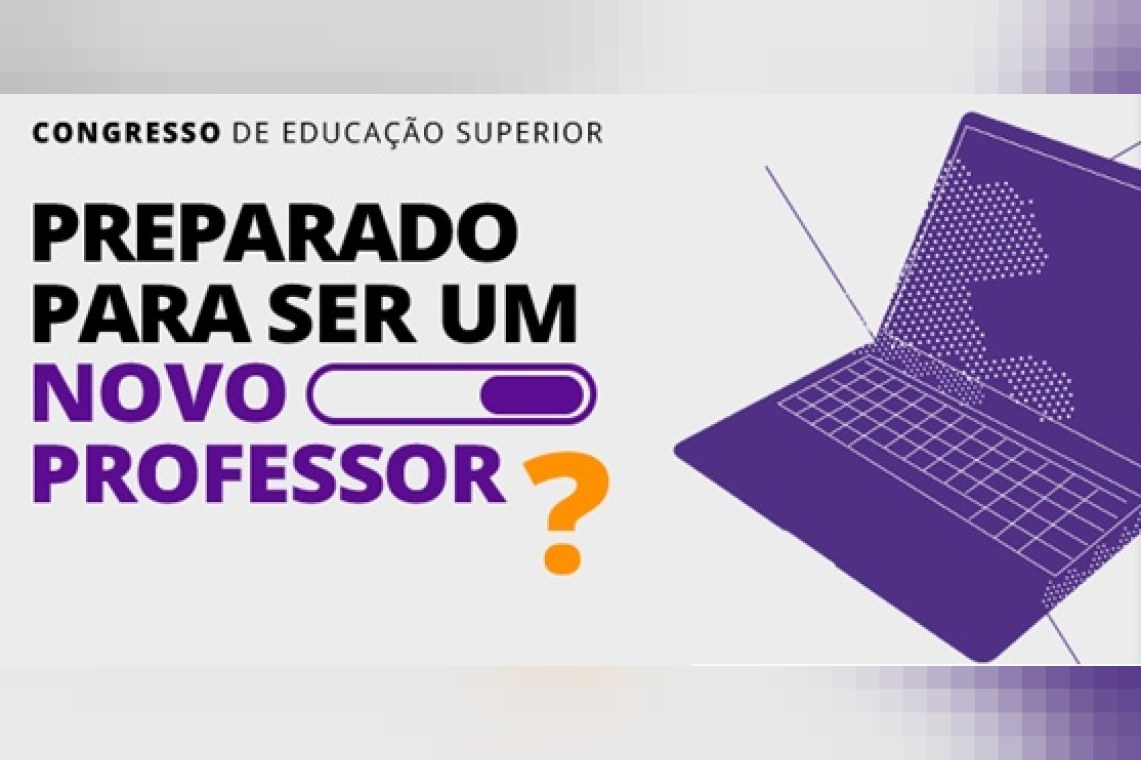 Congresso GEN - Preparado para ser um novo professor?