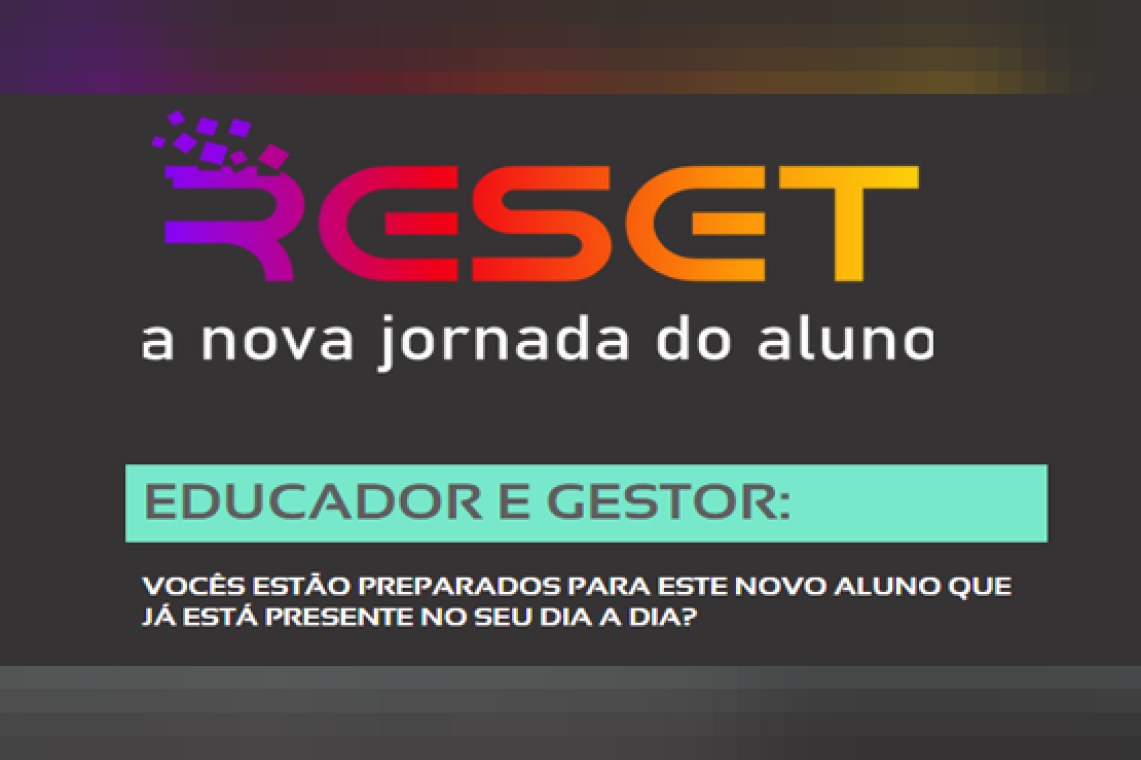Reset - a nova jornada do aluno