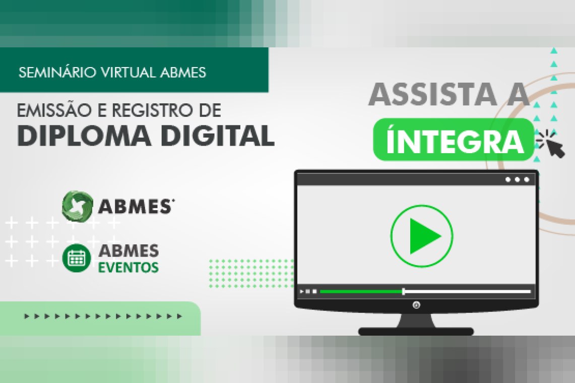 Seminário virtual ABMES |Emissão e registro de diploma digital
