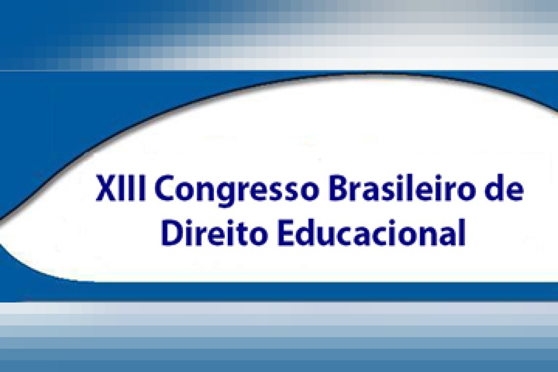 XIII Congresso Brasileiro de Direito Educacional