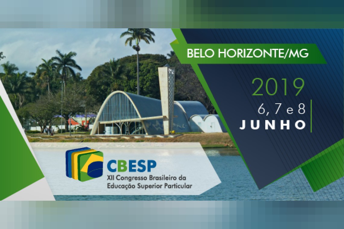 XII Congresso Brasileiro da Educação Superior Particular (CBESP)