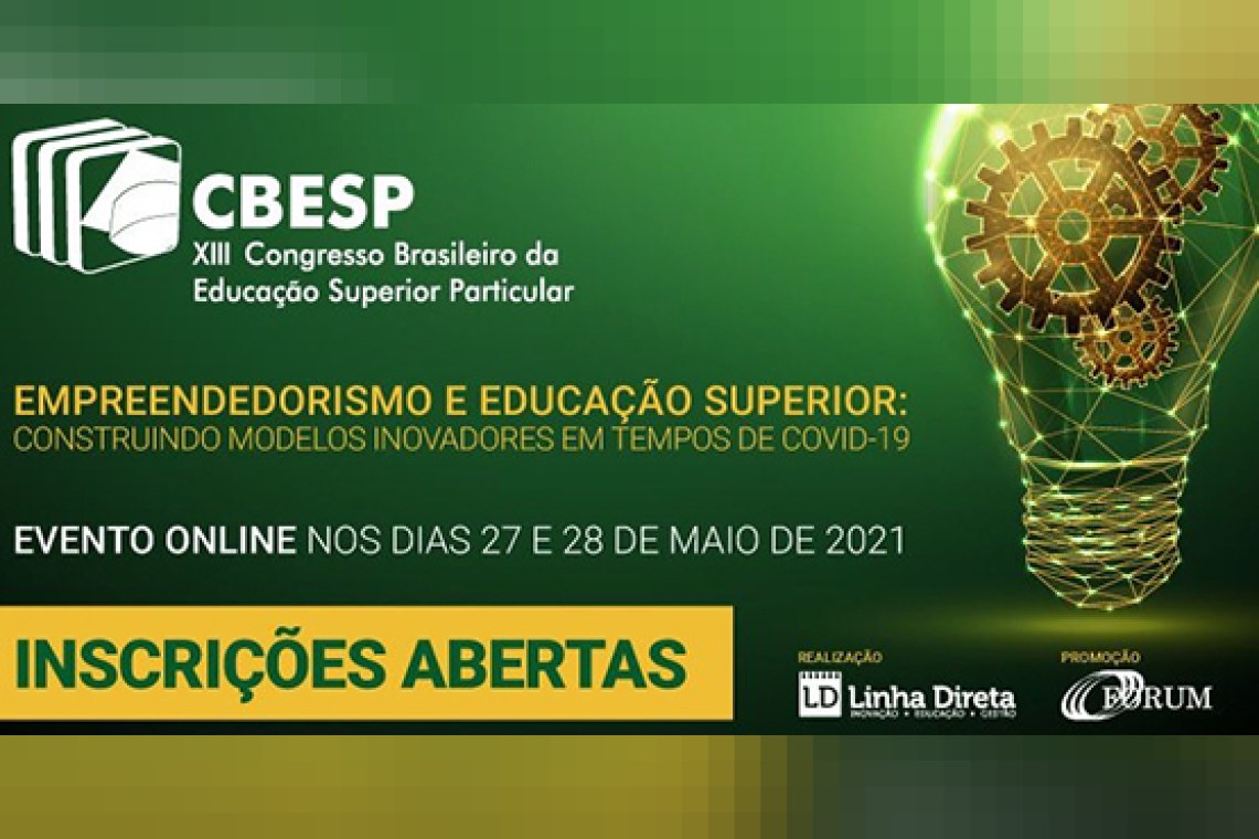 XIII Congresso Brasileiro da Educação Superior Particular (CBESP)