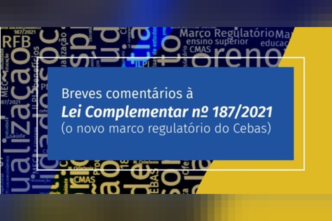 Breves comentários à Lei Complementar nº 187/2021