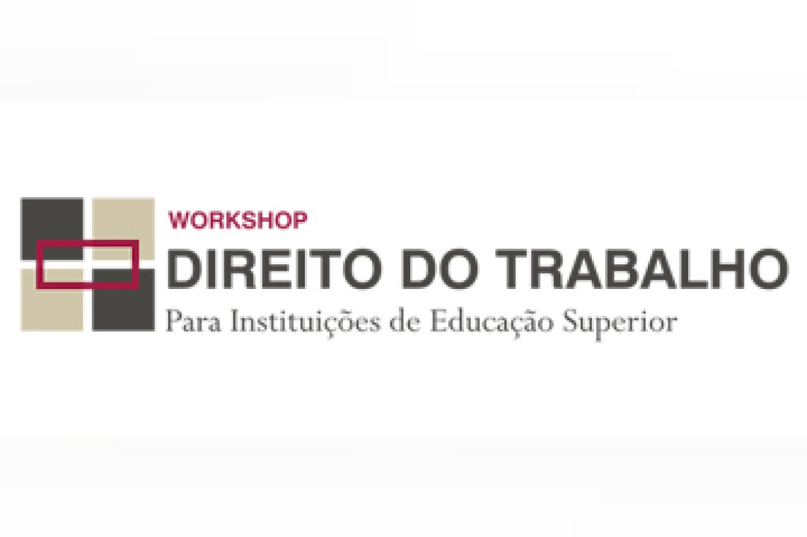 Workshop - Direito do trabalho para instituições de educação superior