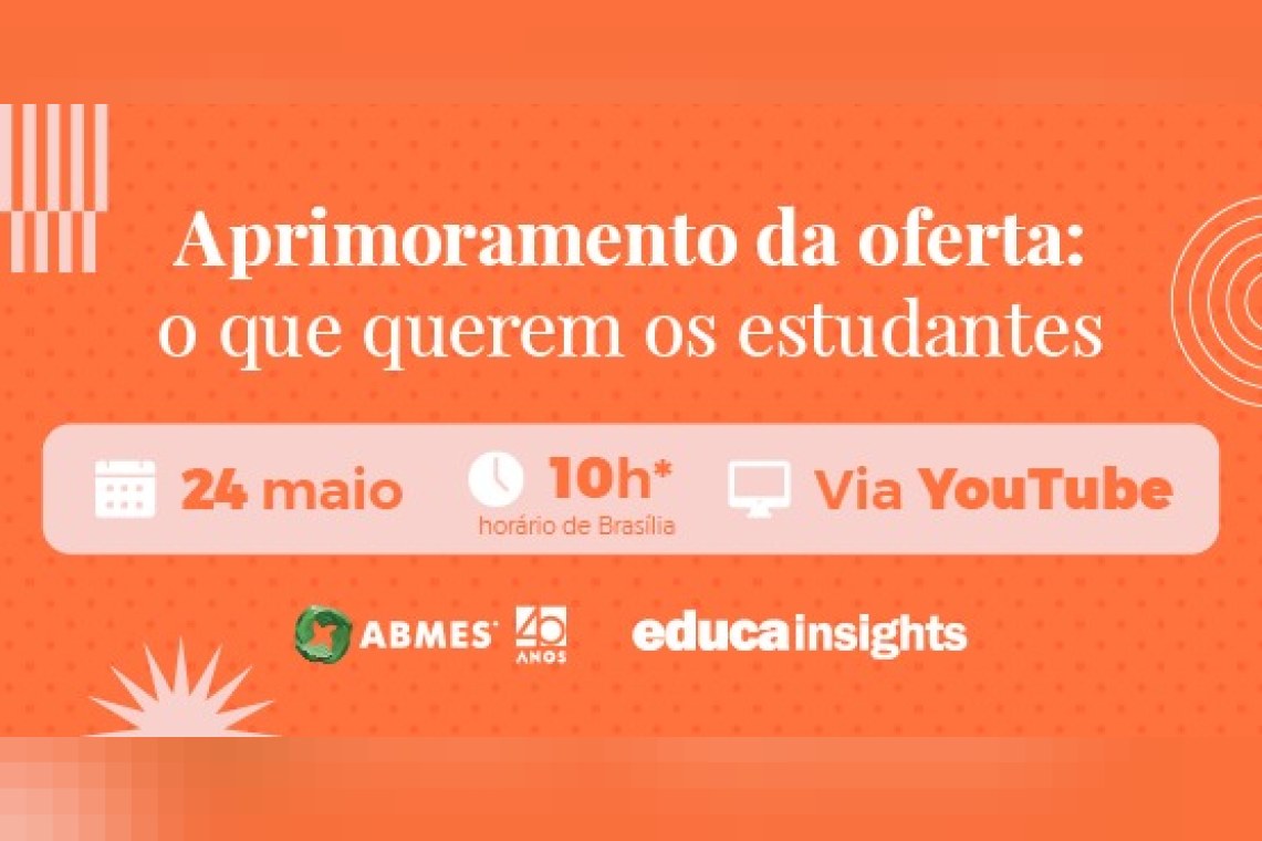 Aprimoramento da oferta - o que querem os estudantes