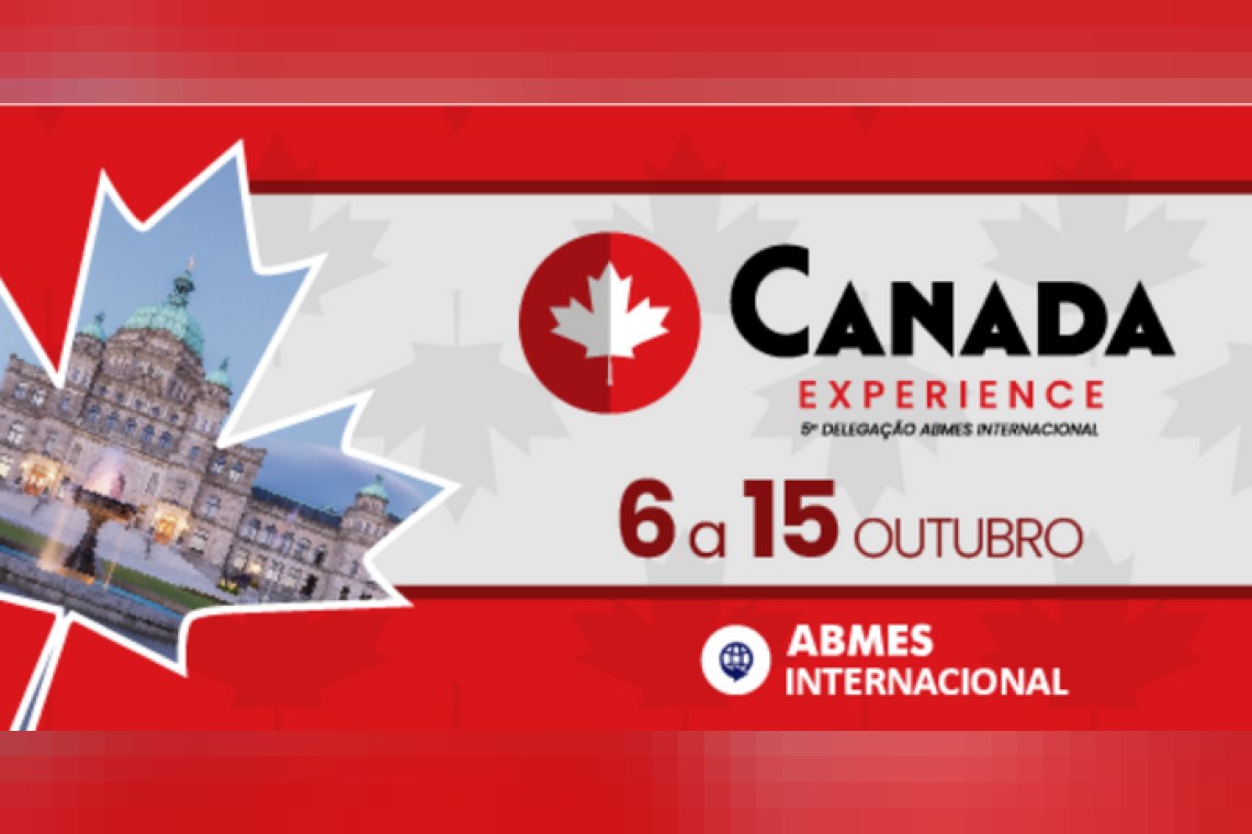5ª Delegação ABMES Internacional - Canada Experience