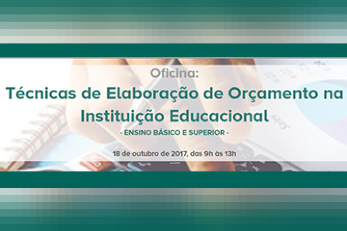 Oficina: Técnicas de Elaboração de Orçamento na Instituição Educacional