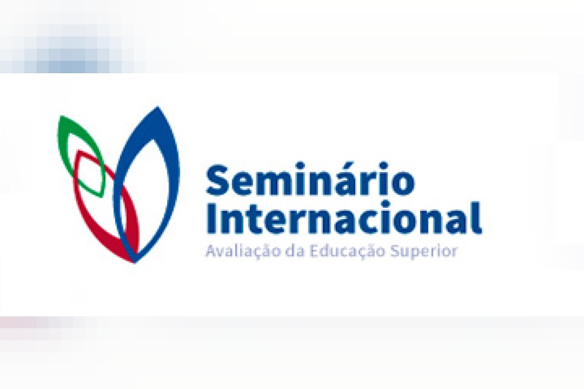 Seminário Internacional - Avaliação da Educação Superior (Inep)
