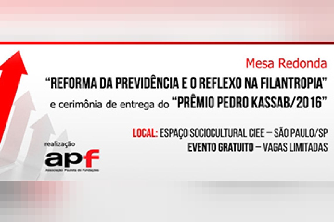 Mesa Redonda - Reforma da Previdência e o reflexo na filantropia