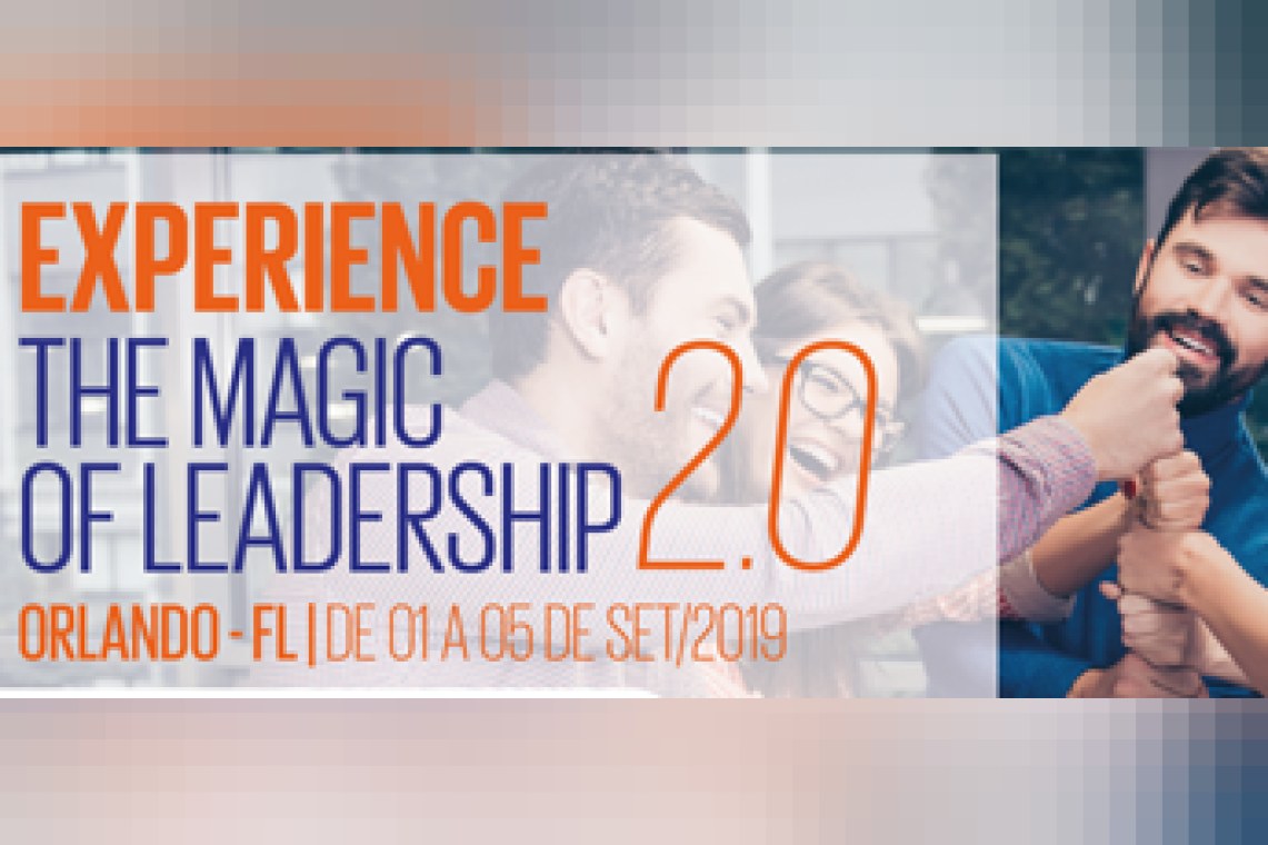 Experience the Magic of Leadership 2.0