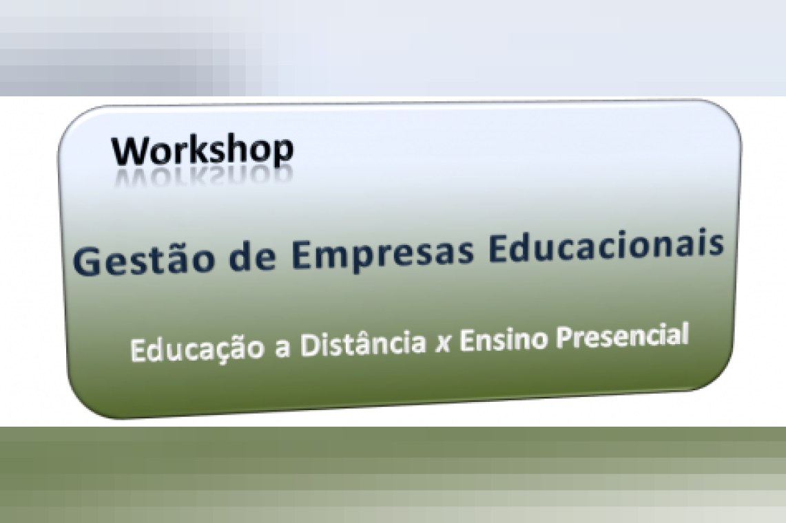 Workshop - Gestão de Empresas Educacionais