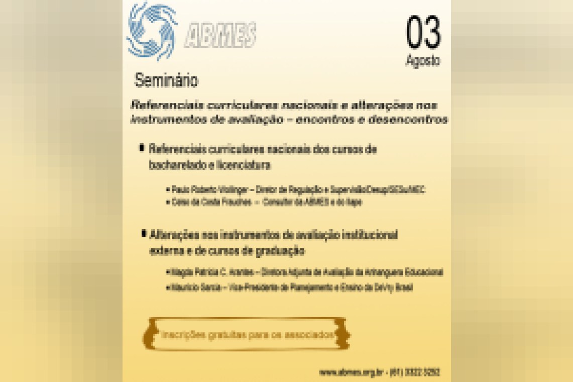 Seminário ABMES - Referenciais curriculares nacionais dos cursos de bacharelado e licenciatura