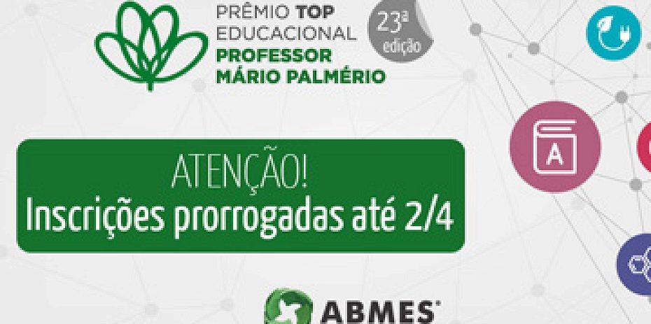 23ª edição do Prêmio Top Educacional: inscrições prorrogadas!